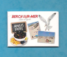 Magnet Plat - Aimant De Frigo Ou De Tableau - Berck-sur-Mer - Côte D'Opale - Pas-de-Calais - 62 - Moules Frites - Plage - Tourism