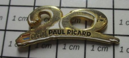 816a Pin's Pins / Beau Et Rare / ARTHUS BERTRAND / 20 ANS CIRCUIT PAUL RICARD - Arthus Bertrand