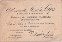 Aderghem : Ets. Maurice Tips ( Camions - Automobiles - Tracteurs - Voiture De Luxe .................... - Auderghem - Oudergem