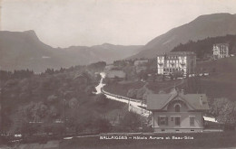 BALLAIGUES (VD) Hôtels Aurore Et Beau-Site - Ed. Perrochet 1010 - Ballaigues