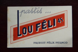 BUVARD - Pastis " LOU FELI 45 " - L