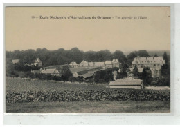 78 GRIGNON #15704 ECOLE NATIONALE D AGRICULTURE VUE GENERALE DE L ECOLE N°19 - Grignon