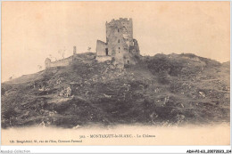 ADHP2-63-0150 - MONTAIGUT-LE-BLANC - Le Château - Montaigut