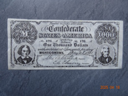 REPRODUCTION   1,000  $  CONFEDERATE STATES OF AMERICA  1861 - Other & Unclassified