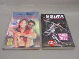 2x Boek + Handtekening : Carry Slee 2001 + Musical 2014 (s357) - Autographe / Signature - Scrittori