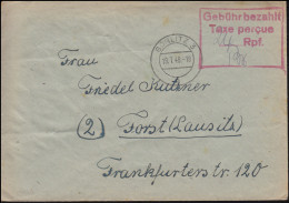 Gebühr-Bezahlt-Stempel Mit Taxe Percue (24) Rpf. Auf Brief GÖRLITZ 19.7.1948 - Covers & Documents
