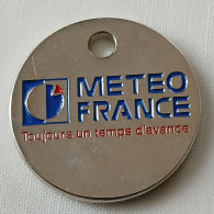 Jeton De Caddie - METEO FRANCE - Toujours Un Temps D'avance - En Métal - (1) - - Trolley Token/Shopping Trolley Chip