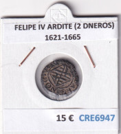 CRE6947 MONEDA ESPAÑA FELIPE IV ARDITE (2 DNEROS) 1621-1665 - Autres & Non Classés