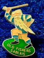 78714--Collection Pin's.Old Fishers, L'équipe Loisir Du Rugby Club Sablais - Rugby