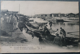 DANS LE PORT ARRIVEE DES PECHEURS SARDINIERS PINASSE  DELBOY34 GUJAN-MESTRAS ARCACHON - Gujan-Mestras