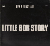 LITTLE BOB STORY - LIVIN IN THE FAST LANE - Vinyle, LP, Album, FR 1977 - Rock
