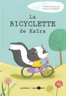 OL 6: La Bicyclette De Kaïra - Autres & Non Classés