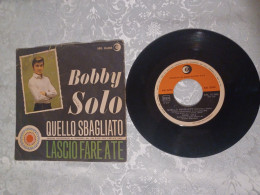 Bobby  Solo Quello Sbagliato, Lascio Fare A Te 45 Giri Dischi Ricordi  1960 70 - 45 T - Maxi-Single