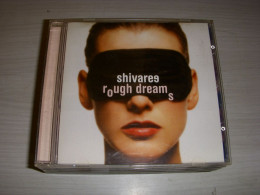 CD MUSIQUE SHIVAREE ROUGH DREAMS 2002 - Rock