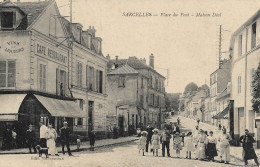 95 - Sarcelles : Place Du Pont - Maison Déal - Café Restaurant - Animée - CPA écrite En 1916 - Sarcelles