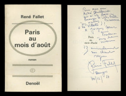 René Fallet (1927-1983) - Paris Au Mois D'août - Dédicace / Envoi De L'auteur - Scrittori