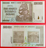 Zimbabwe. 500 000 Dollars 2008. (Р-76b).  UNC! - Zimbabwe