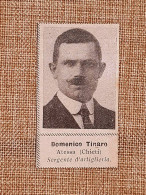 Caduto Per La Patria Domenico Tinaro Di Atessa Chieti WW1 Prima Guerra Mondiale - Autres & Non Classés
