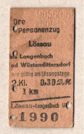 A15] BRD - Pappfahrkarte - Lössau Bis Langenbuch Od Wüstendittersdorf (1960) - Europe