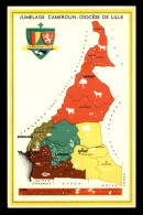 MISSIONS - JUMELAGE CAMEROUN-DIOCESE DE LILLE - CARTE GEOGRAPHIQUE - Missions