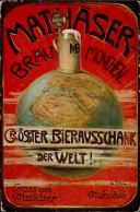 Bier Mathäser-Bräu München Sign. Futterer I-II Bière - Bierbeek