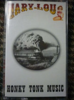 Mary Lou Honky Tonk Music Cassette Audio K7 Mary Lou - Audio Tapes