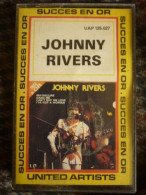 SUCCES EN OR JOHNNY RIVERSCassetteAudio-K7 UAP 125.027 - Audio Tapes
