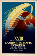 DRESDEN WK II - XVIII. LANDWIRTSCHAFTS-KONGRESS 1939 Mit S-o I-II - Guerra 1939-45