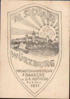 WÜRZBURG WK II - NSDAP WÜRZBURG SA-AUFMARSCH Und FRANKENS FREIHEITSKUNDGEBUNG 1931 Aufgehende Sonne I-II Selten! - Guerra 1939-45