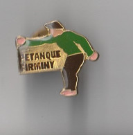 PIN'S THEME  PETANQUE CLUB DE FIRMINY DANS LE RHONE - Petanque