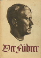 Buch WK II Der Führer Zentralverlag Der NSDAP Franz Eher Nachf. 1938 München 171 S. Mit Schutzumschlag II - 5. Guerre Mondiali