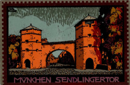 München (8000) Künstler-AK Kunst, Carl Sendlingertor I-II - Other & Unclassified