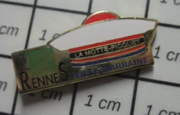 SP04 Pin's Pins / Beau Et Rare / BATEAUX / FREGATE MARINE NATIONALE LA MOTTE-PICQUET RENNES VILLE MARRAINE - Boten