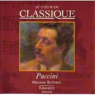 Au Coeur Du Classique N° 12 : Puccini - Madame Butterfly Turandot (Extraits) - Other & Unclassified