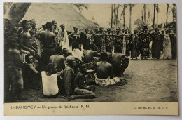 CPA DAHOMEY - Un Groupe De Féticheurs - Dahomey