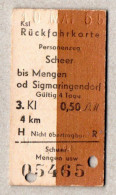 42] BRD - Pappfahrkarte -  Rückfahrk - Scheer - Mengen - 3.Kl - Wert: 0,50 Von 1965 - Europe