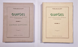 GUIFÕES-MONOGRAFIAS-Notas Arqueológicas,Históricas E Etnograficas(2 VOLUMES)(Autor:Joaquim Neves Dos Santos-1955 ) - Livres Anciens
