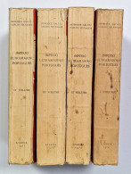PORTUGAL- Imperio Ultramarino Português-Monografia Do Império(4 VOLUMES)(Henrique Galvão E Carlos Selvagem-1950 A 1953) - Livres Anciens