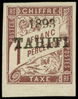 (*) TAHITI Taxe 25 : 1f. Marron, TB. S - Autres & Non Classés