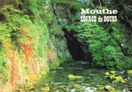 25 MOUTHE LA SOURCE DU DOUBS - Mouthe