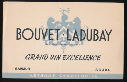 Buvard 21,4 X 13.5  BOUVET-LADUBAY Fondée En 1851 Vin  Saumur Anjou Méthode Champenoise - Liquor & Beer