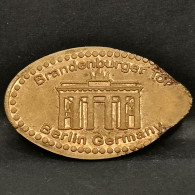 PIECE ECRASEE PORTE DE BRANDEBOURG ALLEMAGNE GERMANY / ELONGATED COIN - Elongated Coins