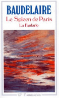 Le Spleen De Paris / Le Fanfarlo (1987) De Charles Baudelaire - Autres & Non Classés
