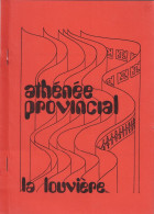 Palmarès 1985 De L'Athénée Provincial De La Louvière (APLL), 22 Pages, Format 21 X 15 Cm - Diploma & School Reports