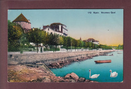 NYON - Nouveau Quai - 1917 - Nyon