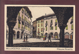 BELLINZONA Antica - Piazza Nosetto - Bellinzone