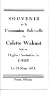 Faire Part De COMMUNION De Colette Walrant En 1953 à GIVRY - Communion