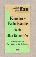 A37] BRD - Pappfahrkarte - Kinderfahrkarte Der HSB Harzquerbahn Brockenbahn - Europe