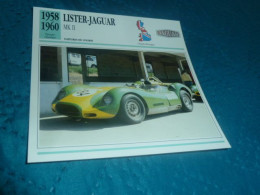 1958-1960 - Voitures De Course - Lister-Jaguar Mk II - Moteur Jaguar 6 Cylindres - Grande-Bretagne - Fiche Technique - - Le Mans