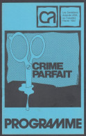137PF/ LIEGE, TROCADÉRO, Les Comédiens Associés, 02/1982, *Crime Parfait* De Frédérick Knott - Programas